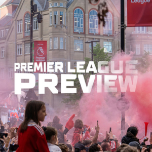 2025/26 Premier League Preview