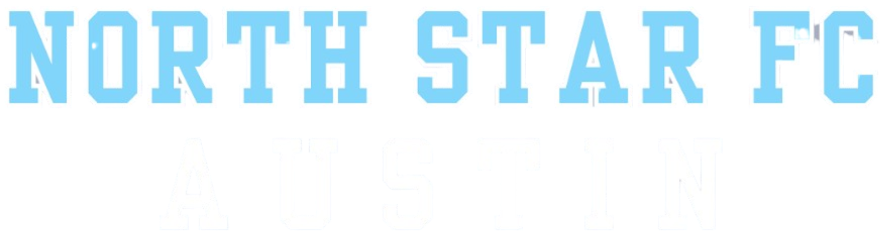 The image features a text graphic on a black background. The top line reads "NORTH STAR FC" in light blue, collegiate-style block letters with white outlines. Below it, the word "AUSTIN" is written in white block letters.